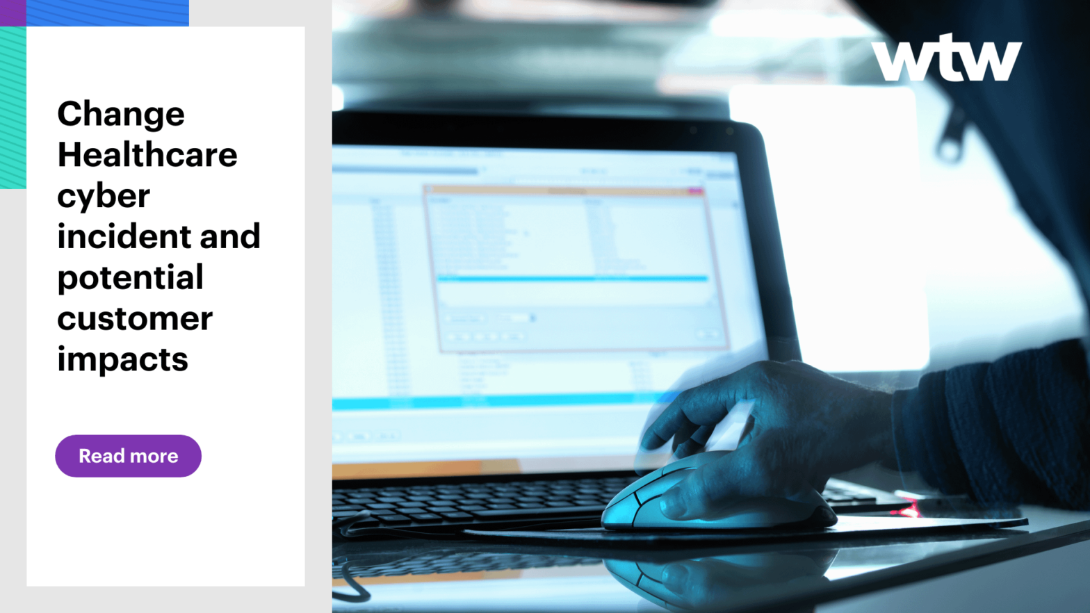 Client alert: Change Healthcare cyber incident and potential customer impacts – WTW