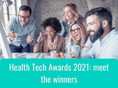 Feature: Health Tech Awards 2021 – meet the winners!