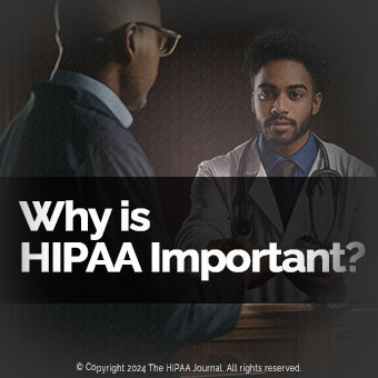 Why is HIPAA Important? Updated 2024