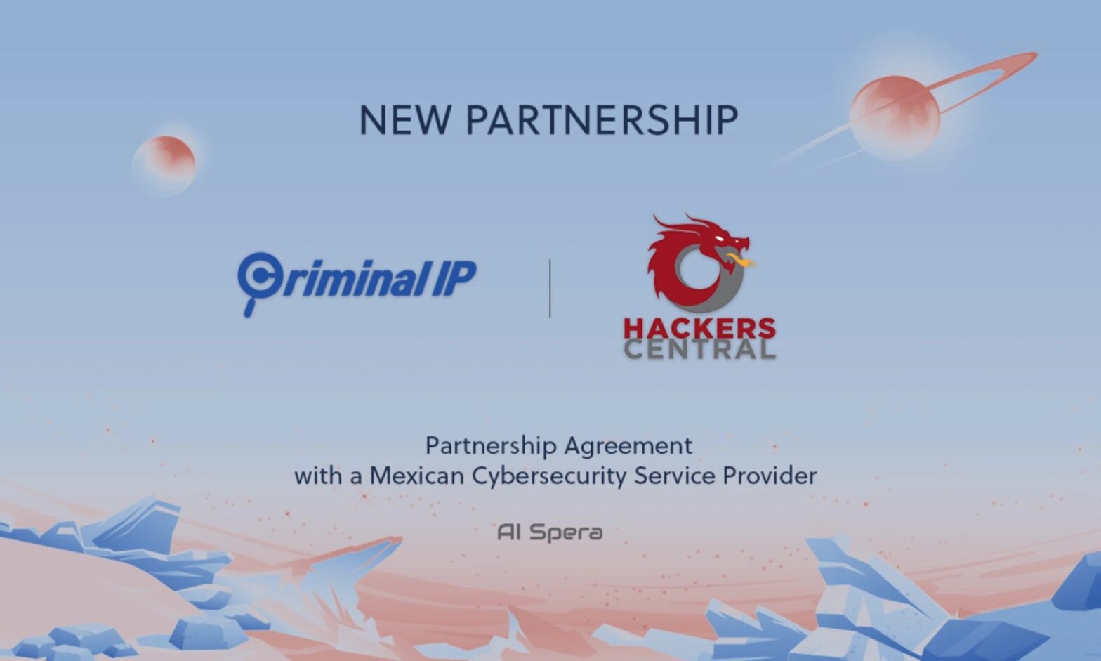 AI SPERA and Hackers Central Partner to Expand Mexico’s Security Market with ‘Criminal IP ASM’