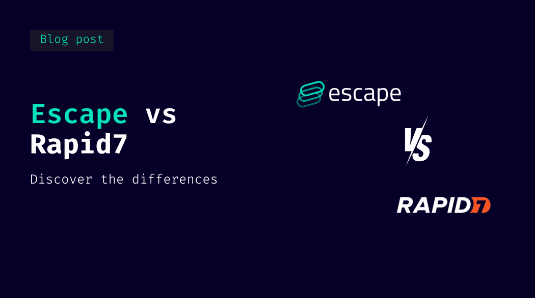 Escape vs Rapid7 – Security Boulevard