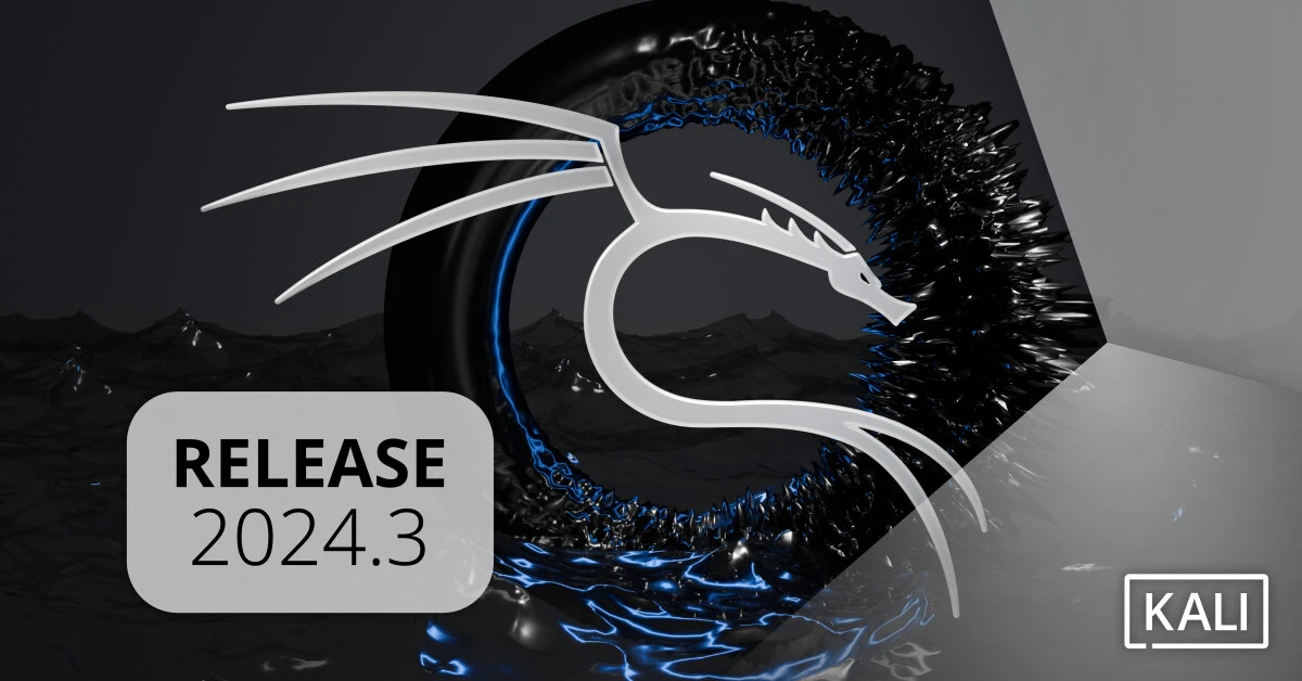 Kali Linux 2024.3 released: 11 new tools, Qualcomm Snapdragon SDM845 SoC support