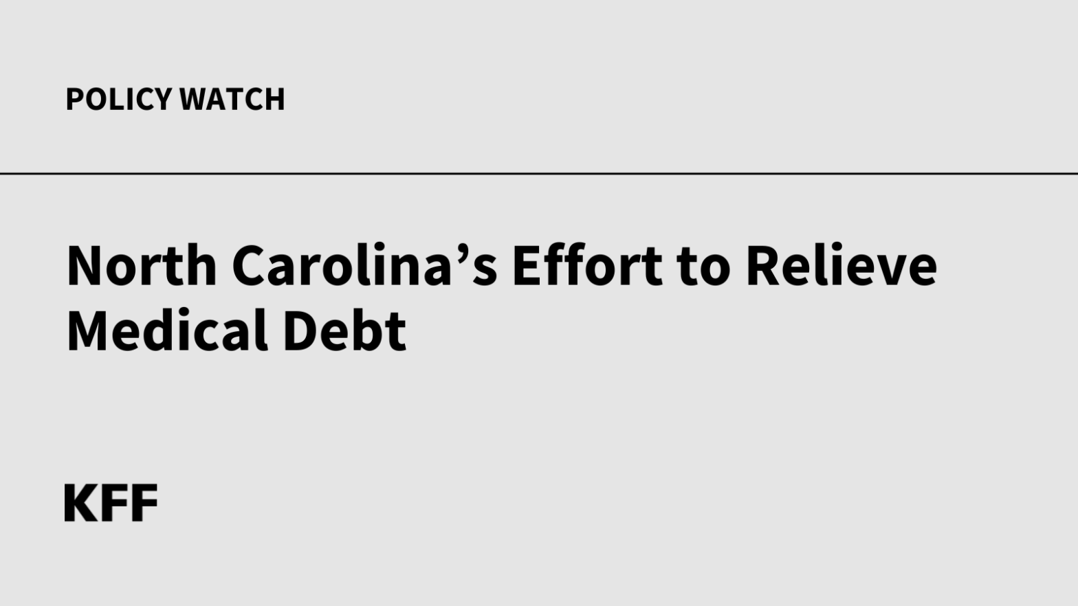 North Carolina’s Effort to Relieve Medical Debt